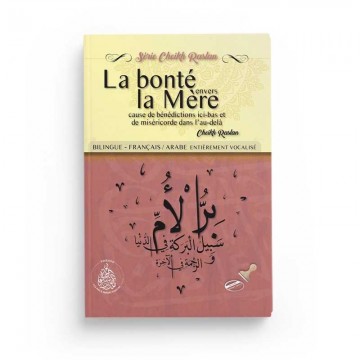 La Bonté envers la Mère -...