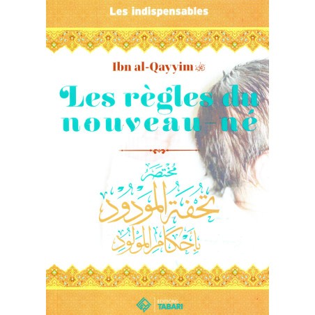 Les règles du nouveau-né - Ibn Al Qayyim - Éditions Tabari