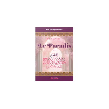 Le Paradis - Ibn al-Qayyim...