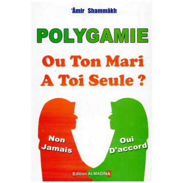 Polygamie ou ton mari a toi...