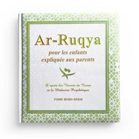 Ar-Ruqya pour les enfants expliquée aux parents