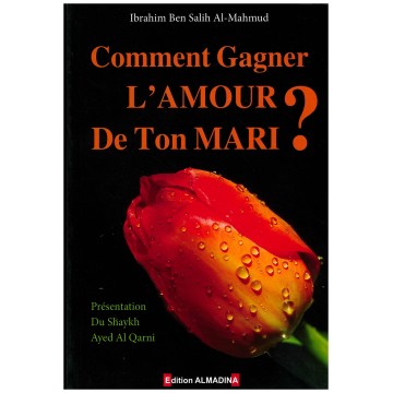 Comment gagner l'amour de...