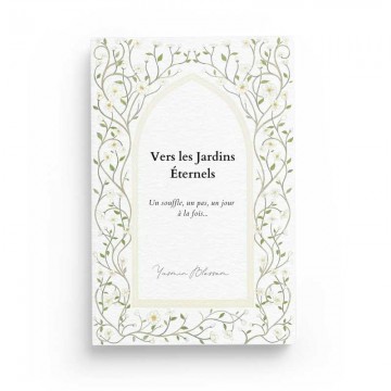 Vers les Jardins Éternels:...