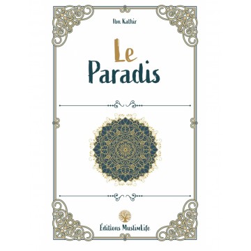 Le Paradis - Ibn Kathir -...