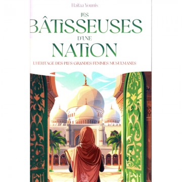 Les bâtisseuses d’une...