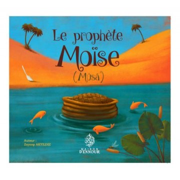 Le prophète Moïse ( Mûsâ )