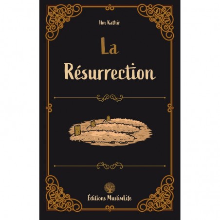 La Résurrection, d'Ibn Kathir