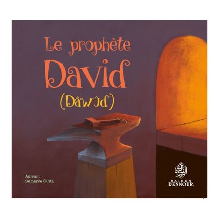 Le prophète David (dawud)