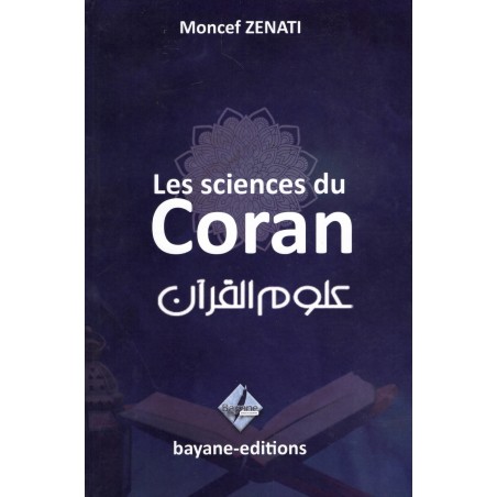 Les Sciences du Coran, de Moncef Zenati - Editions 2023
