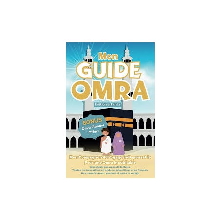 Mon Guide Omra Édition Enfants + Omra planner