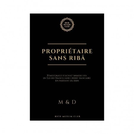 PROPRIÉTAIRE SANS RIBÂ