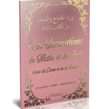 Les Invocations du Matin et...