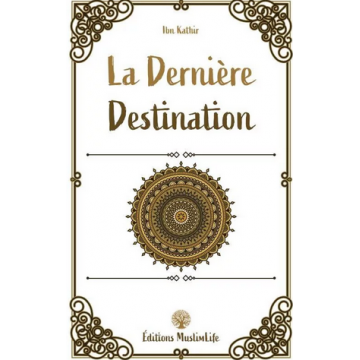 La dernière destination -...
