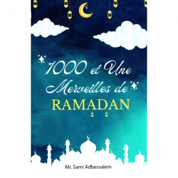 1000 et une merveilles de...