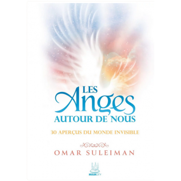 Les Anges autour de nous :...