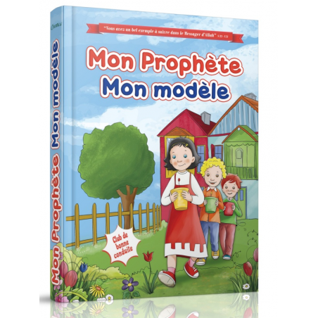 Mon Prophète, mon modèle - Orientica