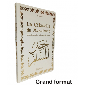 La citadelle du musulman...