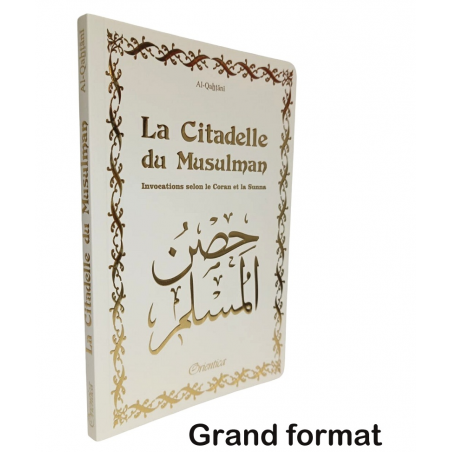 La citadelle du musulman grand format - couleur blanc doré - Orientica