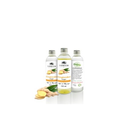 HUILE DE GINGEMBRE 100ml -TAMEEM PARIS