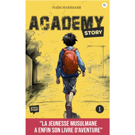 Academy Story : Tome 1 - NAÏM HAMMAMI