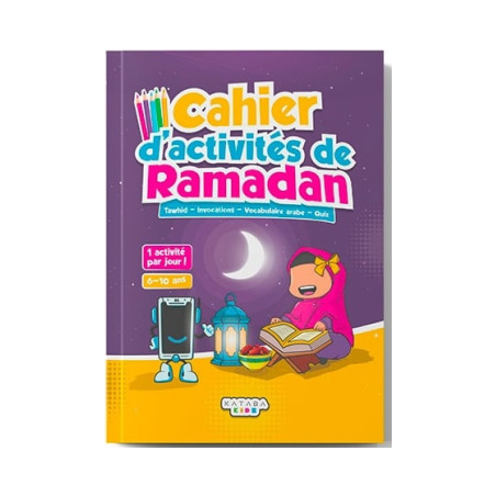 Cahiers d'activités de Ramadan - Éditions Kataba Kidz