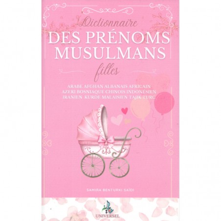 Dictionnaire des Prénoms Musulmans - Filles