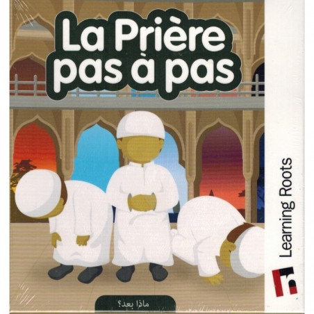 La prière pas à pas - Learning Roots