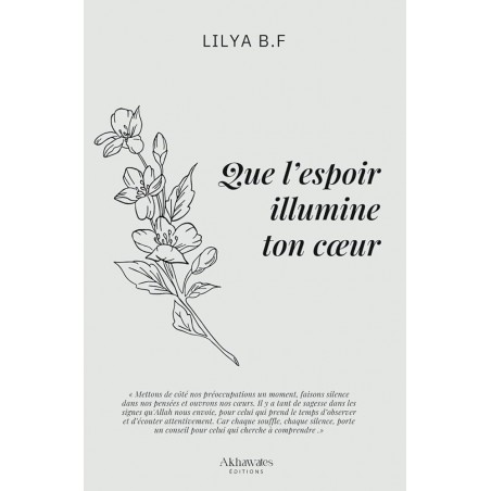 Que l'espoir illumine ton coeur - Lilya B.F