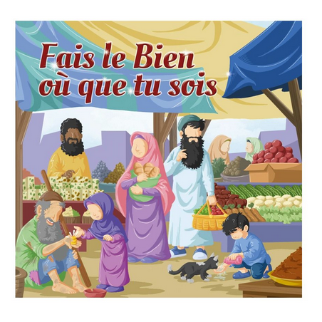 Fais le Bien où que tu sois -Amana Edition-