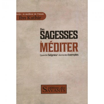 Des sagesses à méditer -...