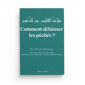 Comment délaisser les péchés ?