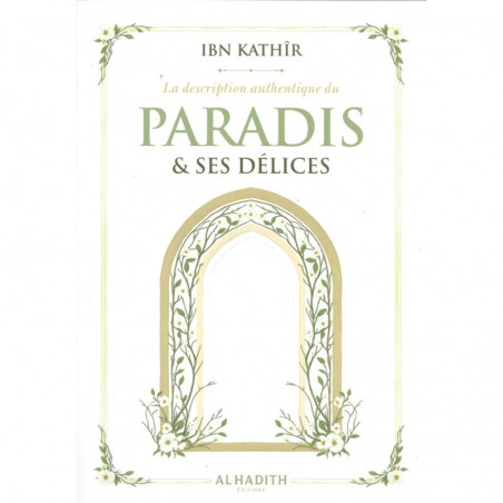 La description authentique du Paradis & ses délices