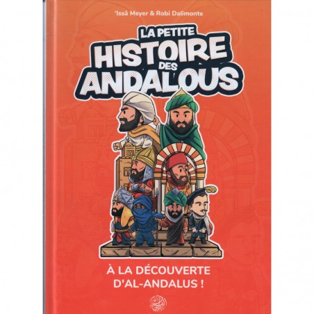 La petite histoire des Andalous - Ribât