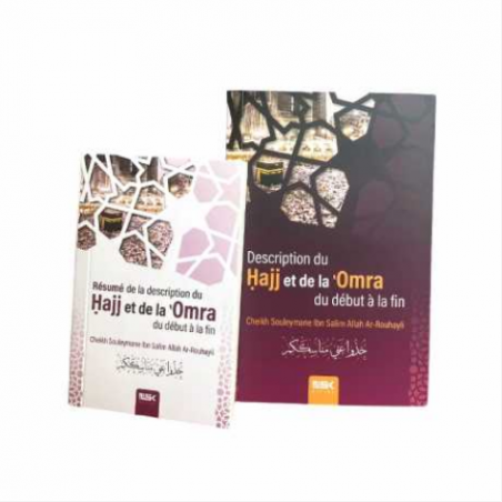 Description Du Hajj Et De La Omra Du Début À La Fin + Resumé