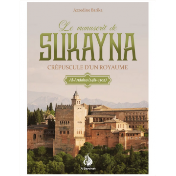 Le manuscrit de Sukayna -...