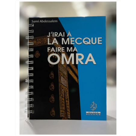 J'irai à La Mecque faire ma Omra - Sami Abdessalem - Maison d'Ennour