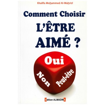 Comment choisir l'être aimé ?