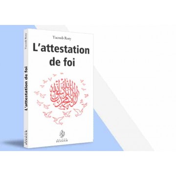 L’attestation de foi