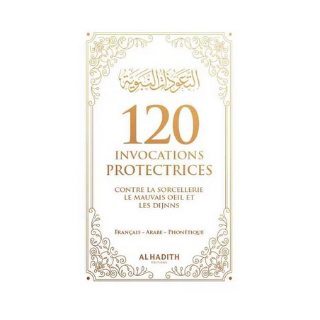 120 invocations protectrices - blanc - al-Hadith