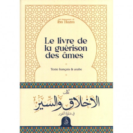 Le livre de la guérison des âme - Ibn Hazm (Français-Arabe)