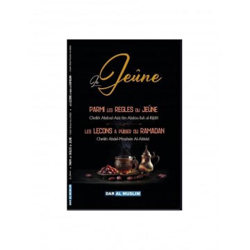 Le jeûne - Parmi les règles...