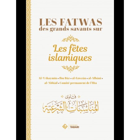 Les fatwas des grands savants sur les fêtes islamiques - Tabari