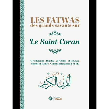 Les fatwas des grands savants sur le saint Coran - Tabari