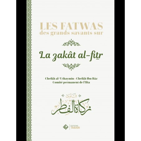 Les fatwas des grands savants sur la zakat al fitr - Tabari