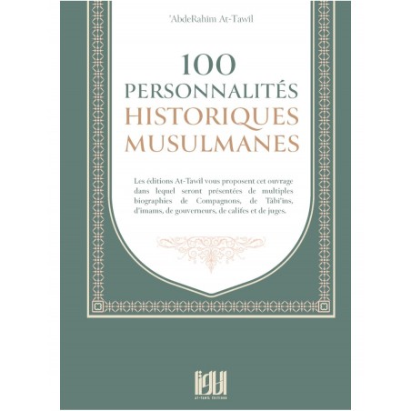 100 personnalités historiques musulmanes - AbdeRahim At-Tawîl