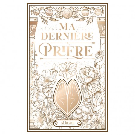 Ma dernière prière - Ibn Al Qayyim, Ibn Rajab - Al Imam