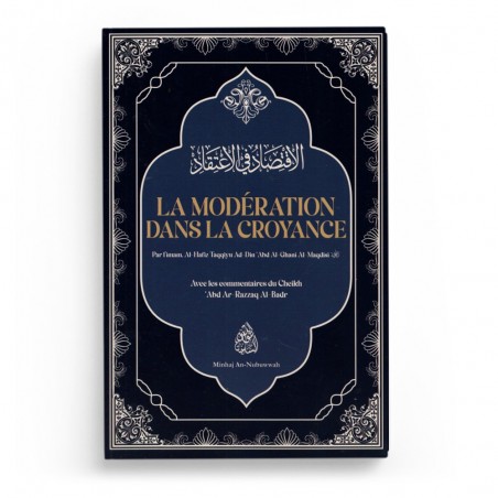 La modération dans la Croyance - Abd Al-Ghani Al-Maqdisi