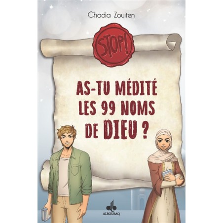 As-tu médité les 99 Noms de Dieu?