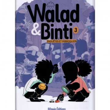 Walad et Binti (3) :...