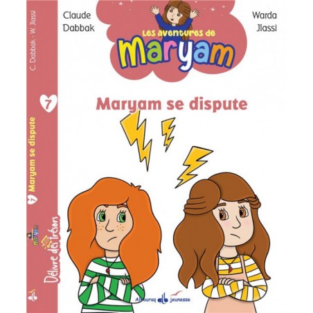 Les aventures de Maryam N°7: Maryam se dispute